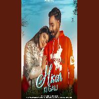 Hisar Ki Gali Sonika Singh Feat Sp Bado New Haryanvi Song 2025 By Surender Sajuma,Nonu Rana Poster